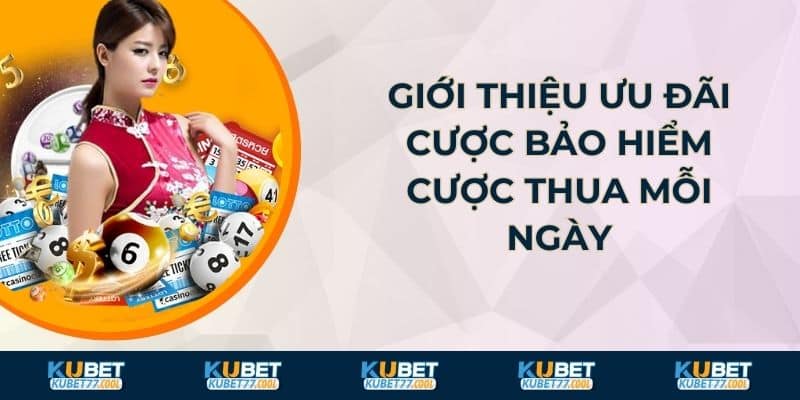 Giới thiệu ưu đãi cược bảo hiểm cược thua mỗi ngày